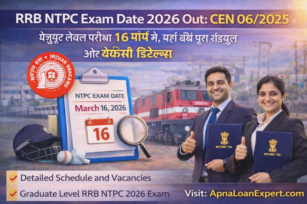 RRB NTPC CEN 06/2025 Graduate Level Exam Date and Post-wise Vacancy, आरआरबी एनटीपीसी एग्जाम डेट 2026 और पदों का विवरण